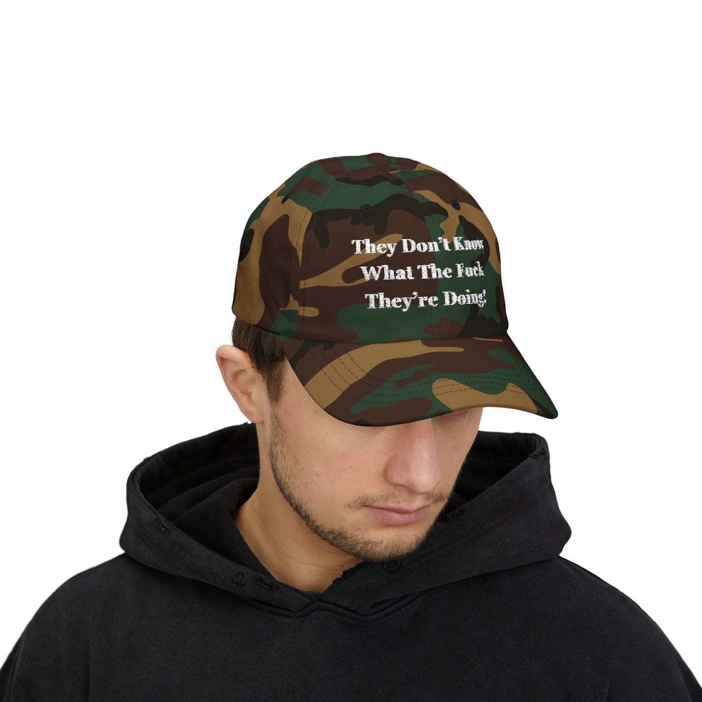 Trump “They Don’t Know What The F*ck They’re Doing” Hat